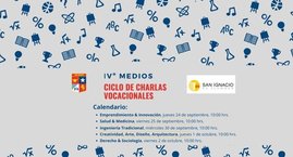 Ciclo de Charlas Vocacionales - IVº Medios-.