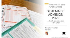 Charla Admisión Universitaria 2022- IVº Medios-.