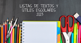 Listas de Útiles y Textos Escolares 2023