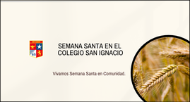Semana Santa en el Colegio San Ignacio