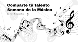 ¡Comparte tu talento musical en la Semana de la Música!