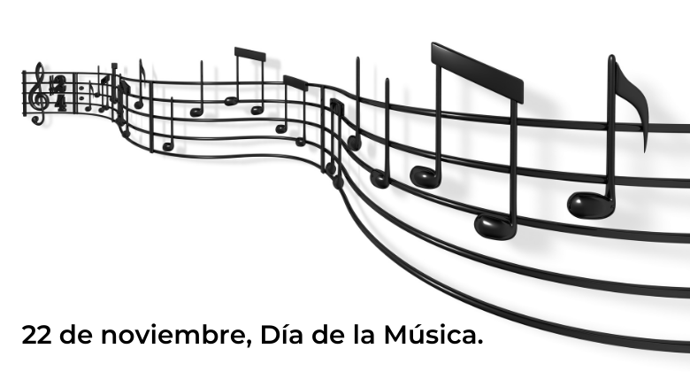 Lunes 22 de noviembre, Día de la Música.-