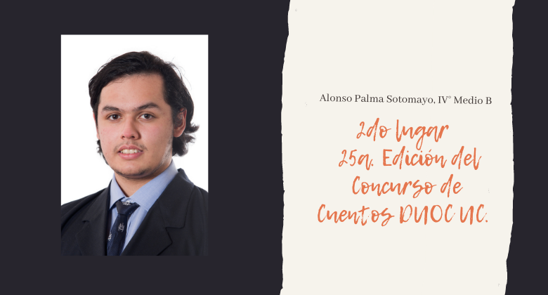Alonso Palma S., con su cuento “Un pedazo de universo” obtiene el 2do lugar en el 25a. Edición del Concurso de Cuentos DUOC UC.