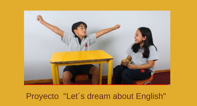 Proyecto "Let´s dream about English”