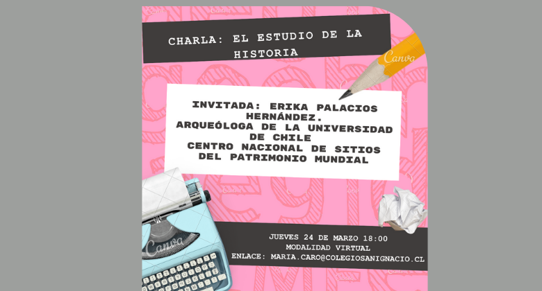 Charla 5° Básico - "El Estudio de la Historia"-.