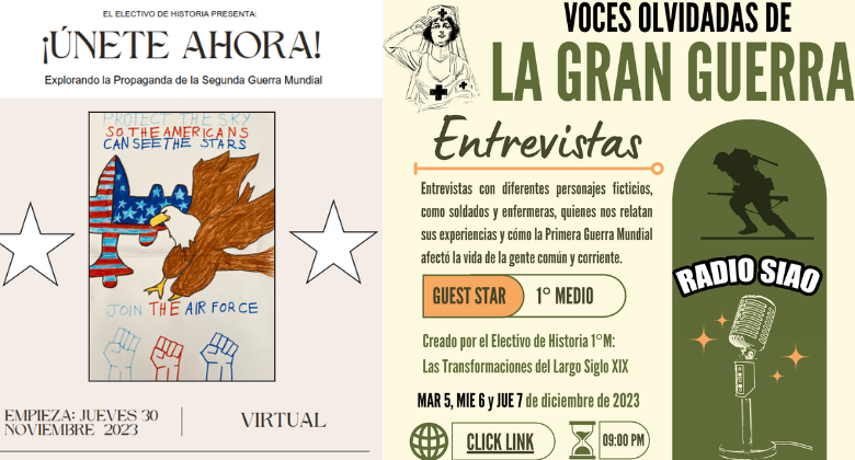 Trabajos del Electivo de Historia I° y II° Medios:  ¡Únete Ahora! Explorando la Propaganda de la Segunda Guerra Mundial y  Voces Olvidadas de la Gran Guerra