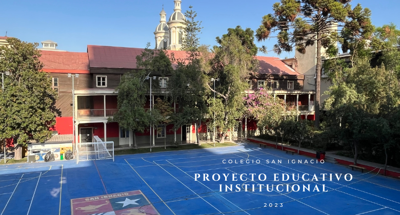 Proyecto Educativo Institucional Colegio San Ignacio
