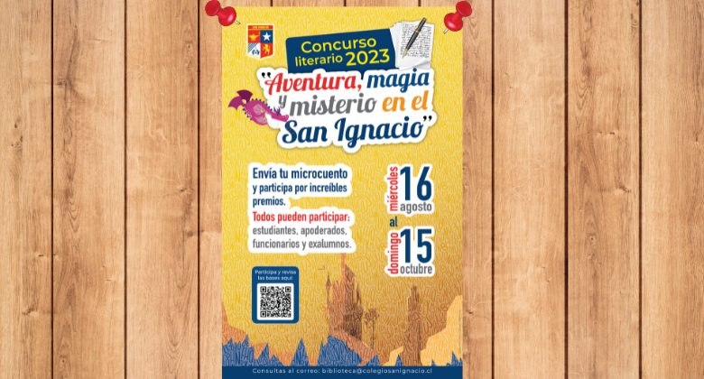 Concurso Literario de Microcuentos: “Aventura, magia y misterio en el San Ignacio”.