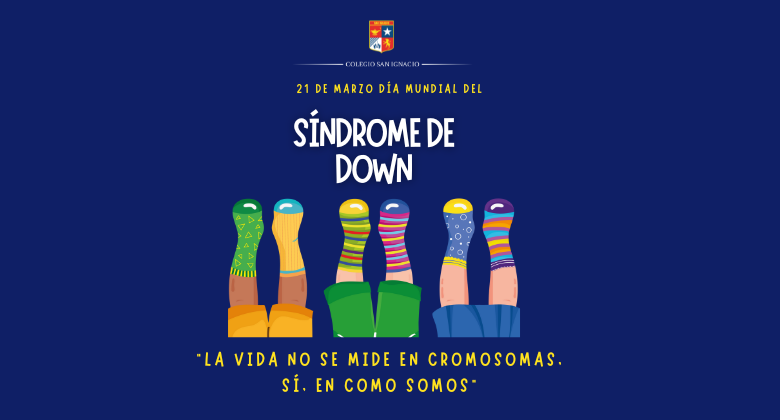 Viernes 21 de marzo, Día Mundial del Síndrome de Down